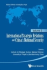 Image for International strategic relations and China&#39;s national securityVolume 3