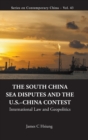 Image for The South China Sea disputes and the US-China contest