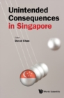 Image for Unintended Consequences In Singapore