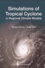 Image for Simulations of tropical cyclone in regional climate models