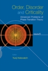 Image for ORDER, DISORDER AND CRITICALITY - ADVANCED PROBLEMS OF PHASE TRANSITION THEORY - VOLUME 5