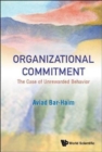 Image for Organizational Commitment: The Case Of Unrewarded Behavior