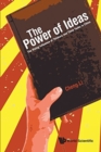 Image for Power Of Ideas, The: The Rising Influence Of Thinkers And Think Tanks In China