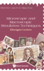 Image for Microscopic And Macroscopic Simulation Techniques: Kharagpur Lectures