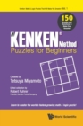 Image for Kenken Method - Puzzles For Beginners, The: 150 Puzzles And Solutions To Make You Smarter