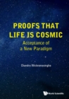 Image for Proofs That Life Is Cosmic