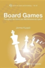 Image for Board Games: Throughout The History And Multidimensional Spaces