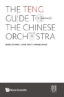 Image for The Teng Guide To The Chinese Orchestra
