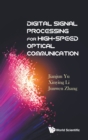 Image for Digital Signal Processing For High-speed Optical Communication