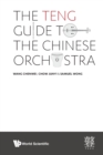 Image for Teng Guide To The Chinese Orchestra, The