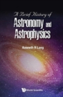 Image for Brief History Of Astronomy And Astrophysics, A