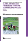 Image for Global Challenges For Future Food And Agricultural Policies
