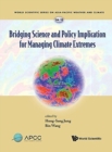 Image for Bridging Science And Policy Implication For Managing Climate Extremes