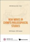 Image for New Waves In China&#39;s Philosophical Studies