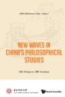 Image for New waves in China&#39;s philosophical studies