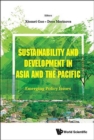 Image for Sustainability And Development In Asia And The Pacific: Emerging Policy Issues