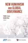 Image for New Humanism And Global Governance