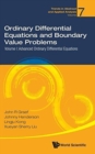Image for Ordinary differential equations and boundary value problemsVolume I,: Advanced ordinary differential equations