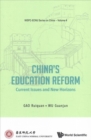 Image for China&#39;s education reform  : current issues and new horizons