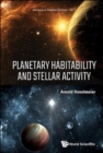 Image for Planetary Habitability And Stellar Activity