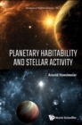 Image for Planetary Habitability And Stellar Activity : 3