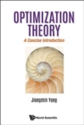Image for Optimization theory  : a concise introduction