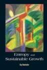 Image for Entropy And Sustainable Growth
