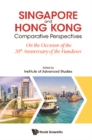 Image for Singapore And Hong Kong: Comparative Perspectives On The 20th Anniversary Of Hong Kong&#39;s Handover To China