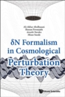 Image for Delta N Formalism In Cosmological Perturbation Theory