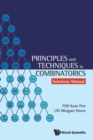 Image for Principles and techniques in combinatorics: Solutions manual
