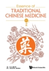 Image for Essence of traditional Chinese medicine