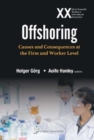 Image for Offshoring  : causes and consequences at the firm and worker level