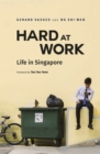 Image for Hard at Work : Life in Singapore