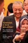 Image for Towards a New Malaysia?