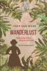 Image for Wanderlust: The Amazing Ida Pfeiffer, the First Female Tourist