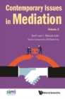 Image for Contemporary issues in mediation. : Volume 3