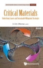 Image for Critical materials  : underlying causes and sustainable mitigation strategies