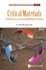 Image for Critical materials: underlying causes and sustainable mitigation strategies