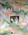 Image for Healing Art Of Tai Chi, The: Becoming One With Nature