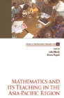 Image for Mathematics and its teaching in the Asia-Pacific region