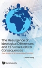 Image for Resurgence Of Ideological Differences And Its Social Political Consequences, The: Case Studies Of 36 Industrialized Countries