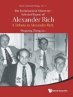 Image for Excitement Of Discovery, The: Selected Papers Of Alexander Rich - A Tribute To Alexander Rich