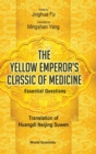 Image for The Yellow Emperor&#39;s classic of medicine  : essential questions