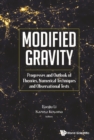 Image for Modified Gravity: Progresses And Outlook Of Theories, Numerical Techniques And Observational Tests