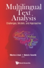 Image for Multilingual text analysis challenges, models, and approaches