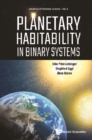 Image for Planetary Habitability In Binary Systems : 4