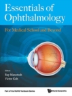 Image for Essentials Of Ophthalmology: For Medical School And Beyond