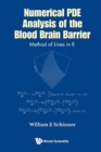 Image for Numerical Pde Analysis Of The Blood Brain Barrier: Method Of Lines In R