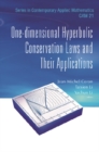Image for One-dimensional Hyperbolic Conservation Laws And Their Applications