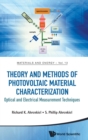 Image for Theory And Methods Of Photovoltaic Material Characterization: Optical And Electrical Measurement Techniques